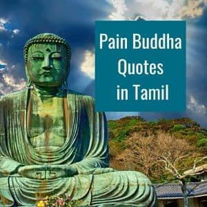 Pain Buddha Quotes in Tamil
